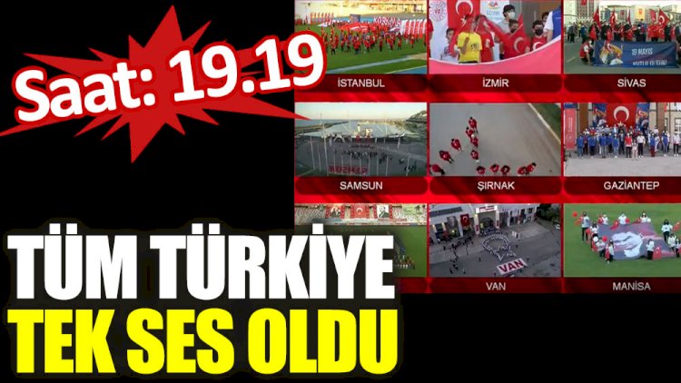 Tüm Türkiye tek ses oldu