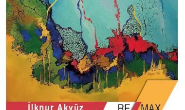 Re/Max Pasha Art - İlknur Akyüz - Ruhumdan Üfledim Resim Sergisi