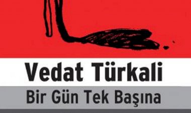 Bir Gün Tek Başına Vedat Türkali