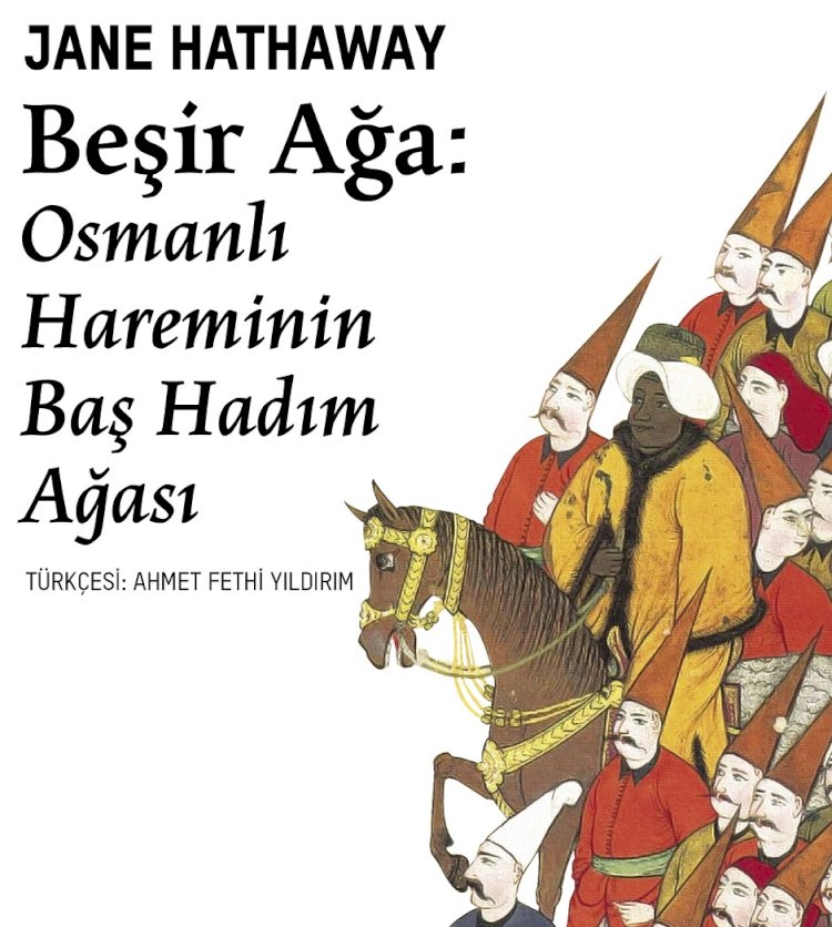 Beşir Ağa: Osmanlı İmparatorluğu’nun efsanevi kitap koleksiyoncusu