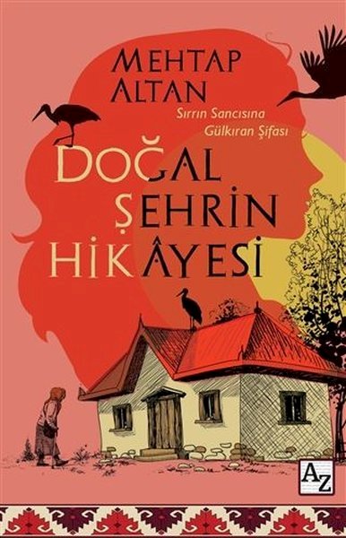 Mehtap Altan Doğal Şehrin Hikayesi