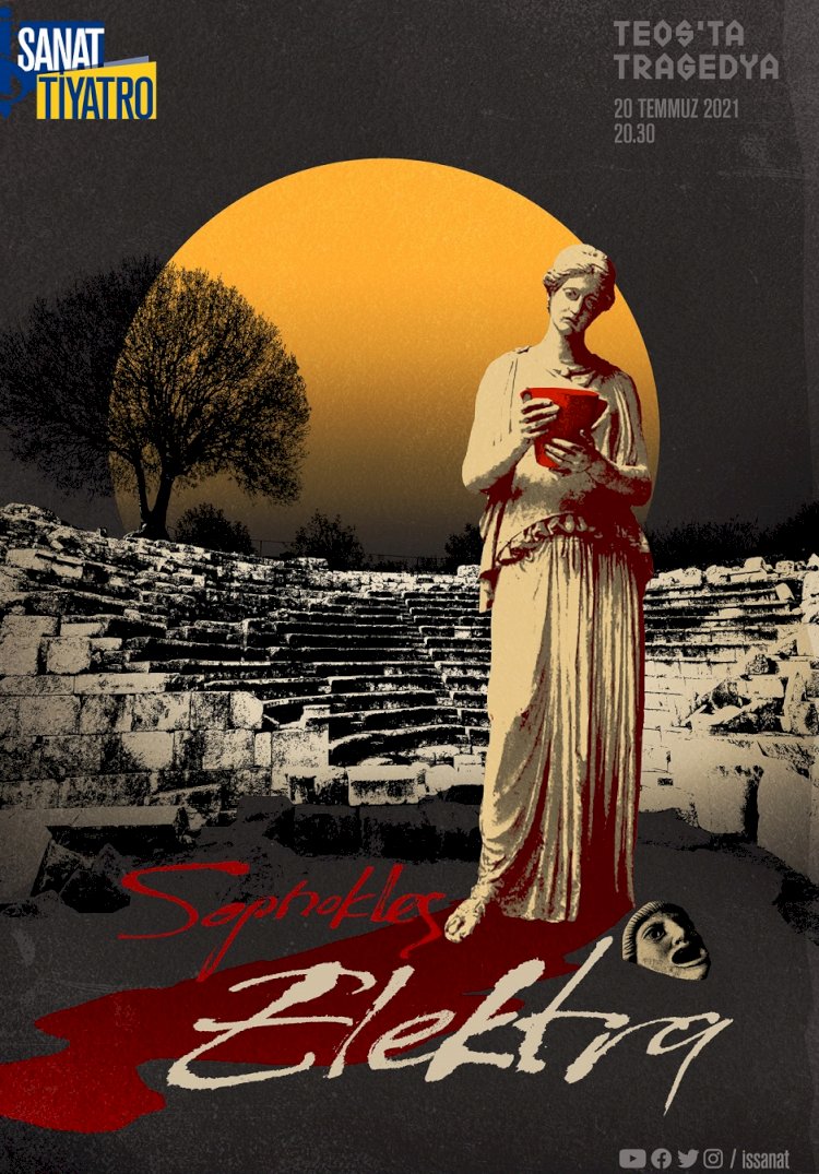 İş Sanat’tan “Teos’ta Tragedya”