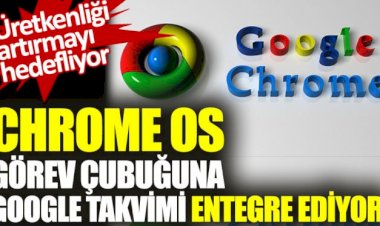 Chrome Os görev çubuğuna Google Takvimi entegre ediyor