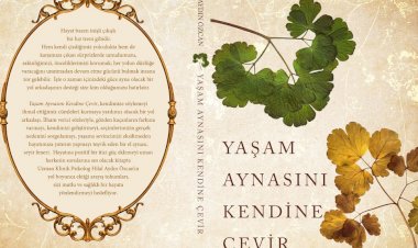 HİLAL AYDIN ÖZCAN İLE “YAŞAM AYNASINI KENDİNE ÇEVİR