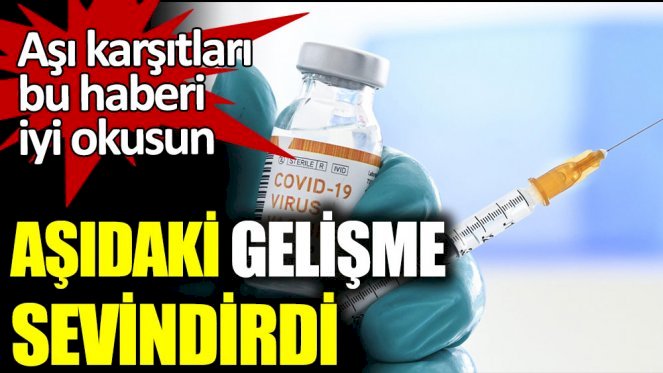 Aşıdaki gelişme sevindirdi
