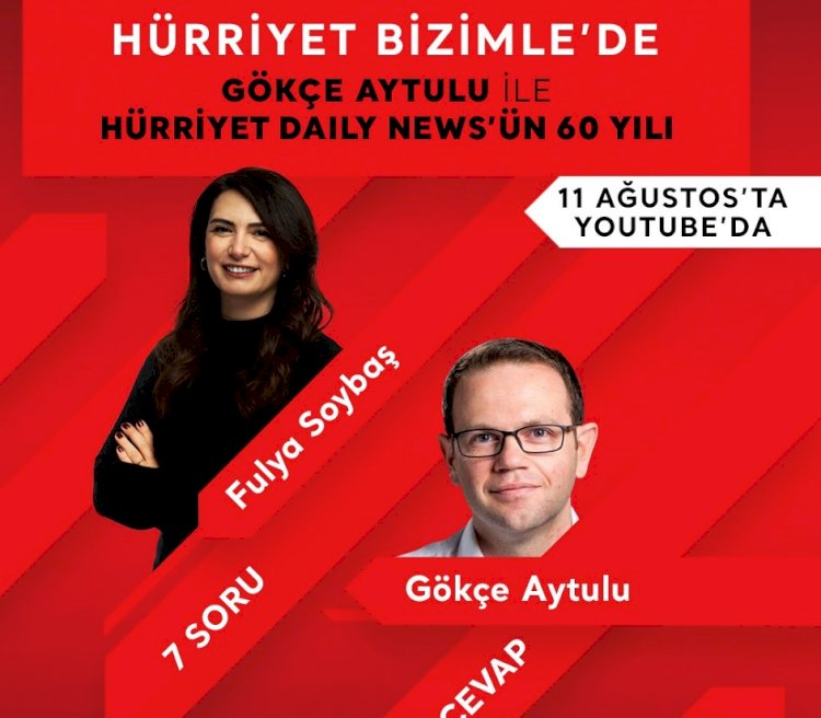 Hürriyet Daily News’in 60 yıllık serüveni  Hürriyet Bizimle’de