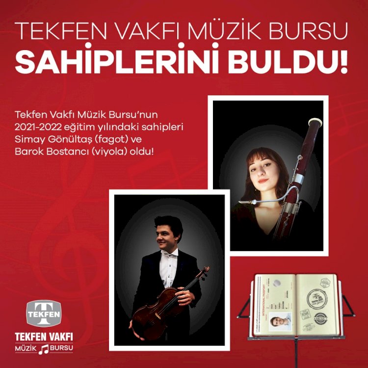 Tekfen Vakfı’nın 2021-2022 dönem müzik bursiyerleri belli oldu