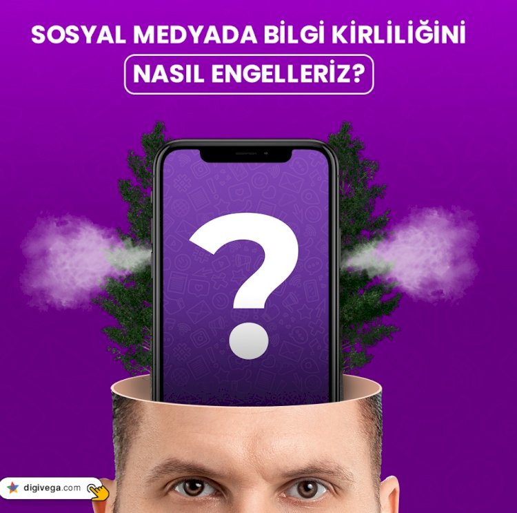 Sosyal medyada bilgi kirliliği nasıl önlenir?