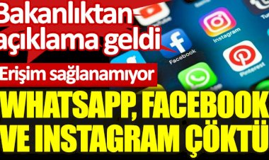 Whatsapp, Facebook ve Instagram çöktü