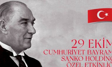 SANKO HOLDİNG, CUMHURİYETİN 98. YILINI ÖZEL BİR ETKİNLİKLE KUTLUYOR
