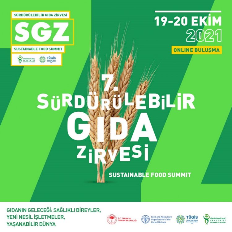 7. Sürdürülebilir Gıda Zirvesi’nde gıdanın geleceği konuşulmaya devam edildi