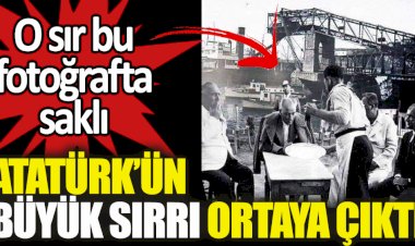 Alçak gönüllülük bu olsa gerek. Atatürk'ün büyük sırrı ortaya çıktı. Büyük sır bu fotoğrafta gizli