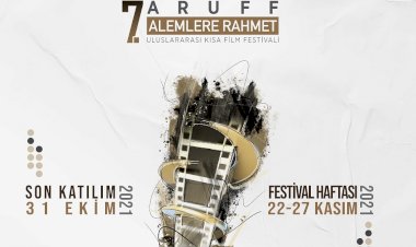 7.  ALEMLERE RAHMET KISA FİLM FESTİVALİ SEYİRCİSİYLE BULUŞMAYA GÜN SAYIYOR