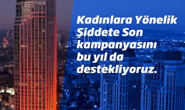 “Kadınlara Yönelik Şiddete Son Kampanyası”