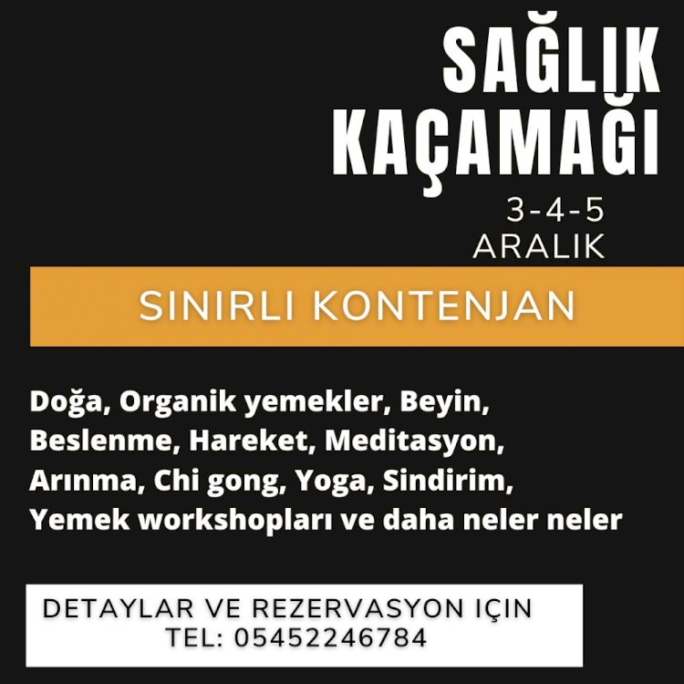 YENİ YILA SAĞLIKLA GİRMEK ARTIK MÜMKÜN - Sağlık Kaçamağı 3-4-5 Aralık'da