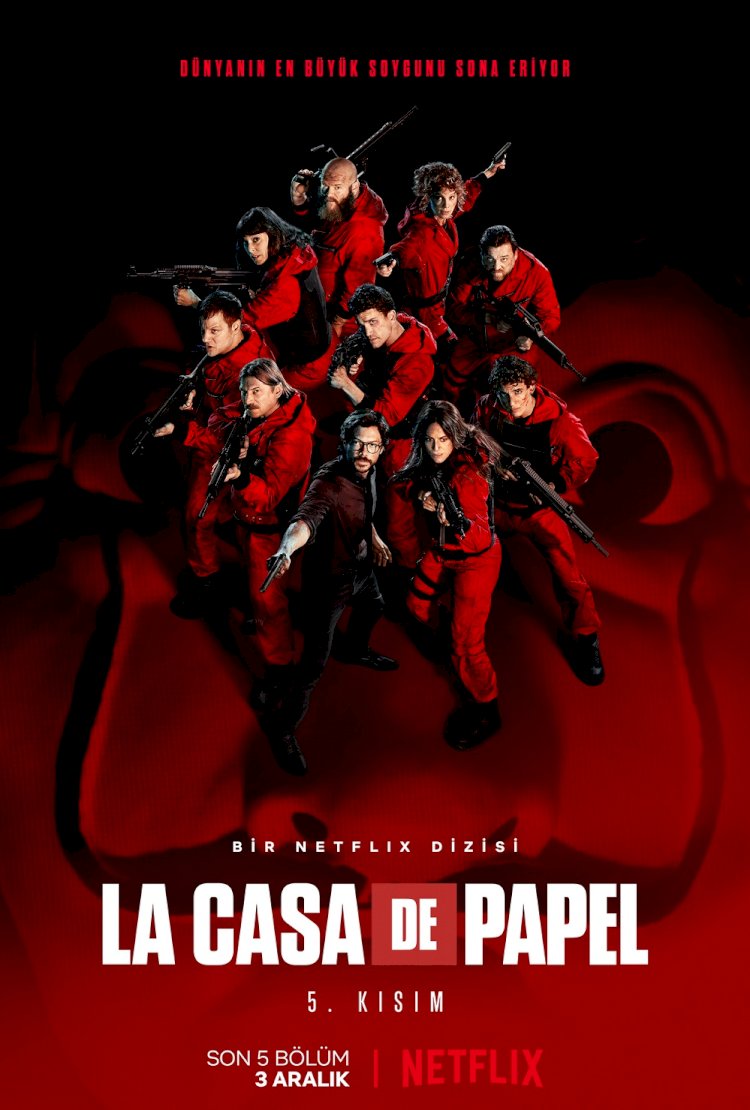MACERA SONA ERİYOR! NETFLIX, LA CASA DE PAPEL 5. KISIM 2 CİLT’İN KAMERA ARKASI VİDEOSUNU VE AFİŞİNİ PAYLAŞTI