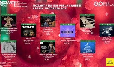 Mozart PSM Ege Perla Sahnesi, Yılbaşına Özel Etkinlikleri ile Sanatseverleri Buluşturuyor