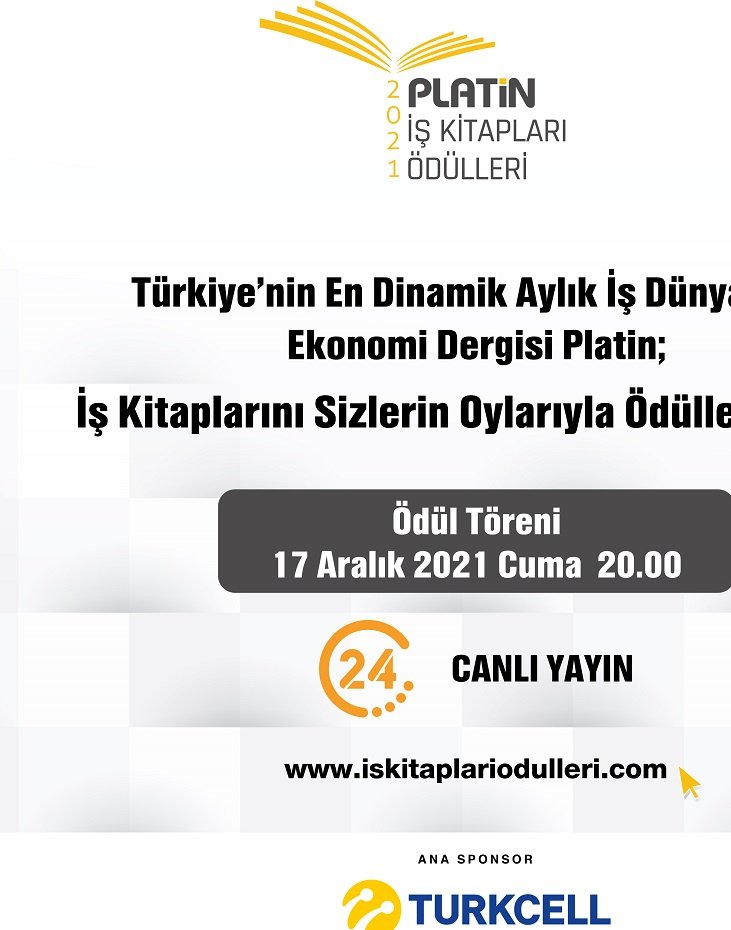 Türkiye’nin En Dinamik Aylık Ekonomi ve İş Dünyası Dergisi Platin