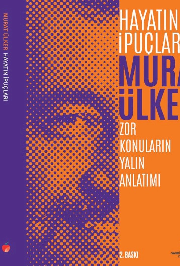 Murat Ülker imzalı “Hayatın İpuçları