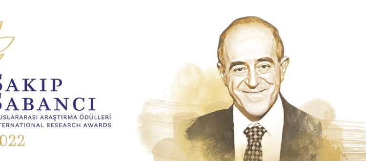 Sakıp Sabancı Uluslararası Araştırma Ödülleri için son başvuru tarihi 14 Ocak 2022