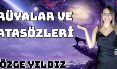 Rüyalar ve Atasözleri