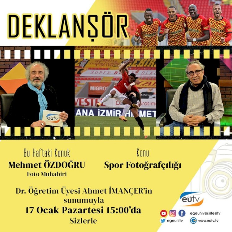 Deklanşör Programı 85. Bölüm (Ege Üniversitesi TV)