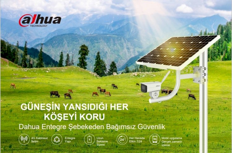 Dahua’dan Ücra Alanlar için Şebekeden Bağımsız Güvenlik Çözümü