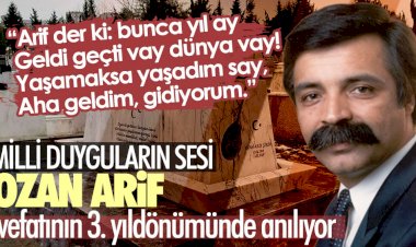 Milli duyguların sesi Ozan Arif