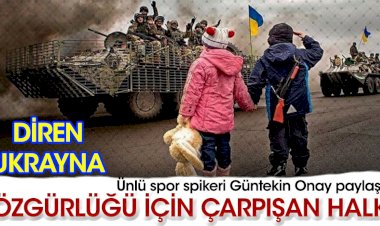 Diren Ukrayna... Özgürlüğü için direnen halk!