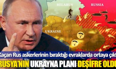Ukrayna, Rusya'nın savaş planı olduğunu iddia ettiği belgeleri yayımladı