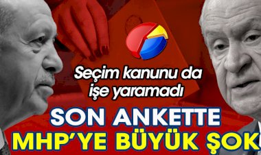Son ankette MHP’ye büyük şok. Seçim kanunu da işe yaramadı