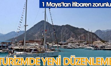 Turizmde yeni düzenleme: 1 Mayıs'tan itibaren zorunlu