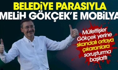Belediye parasıyla Melih Gökçek’e mobilya
