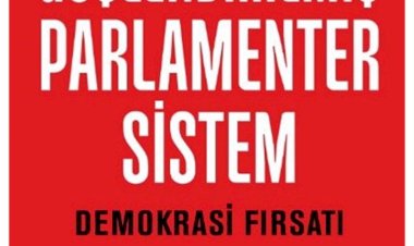 Güçlendirilmiş Parlamenter Sistem Ece Güner Toprak