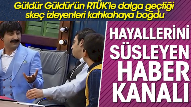 Güldür Güldür'ün RTÜK’le dalga geçtiği skeç izleyenleri kahkahaya boğdu