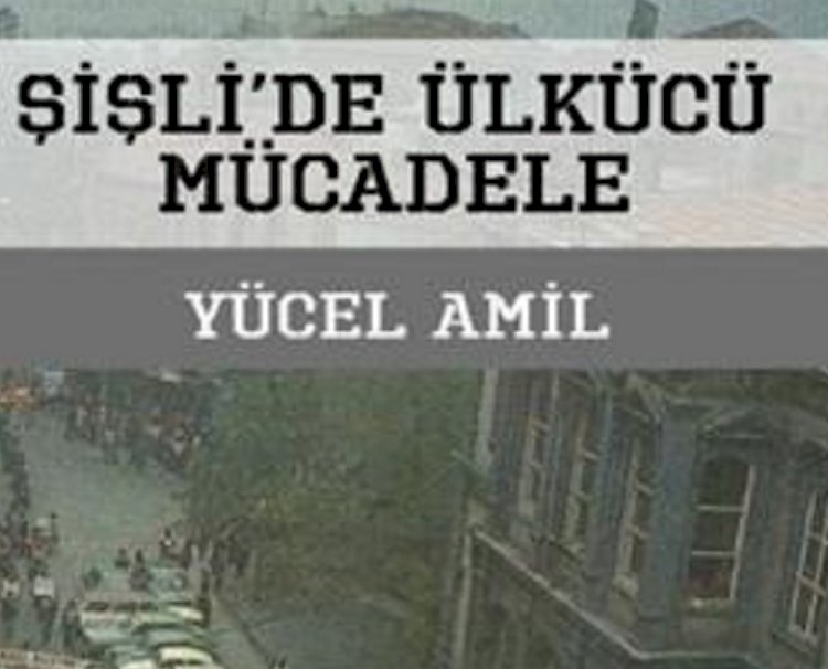 Şişli'de Ülkücü Mücadele