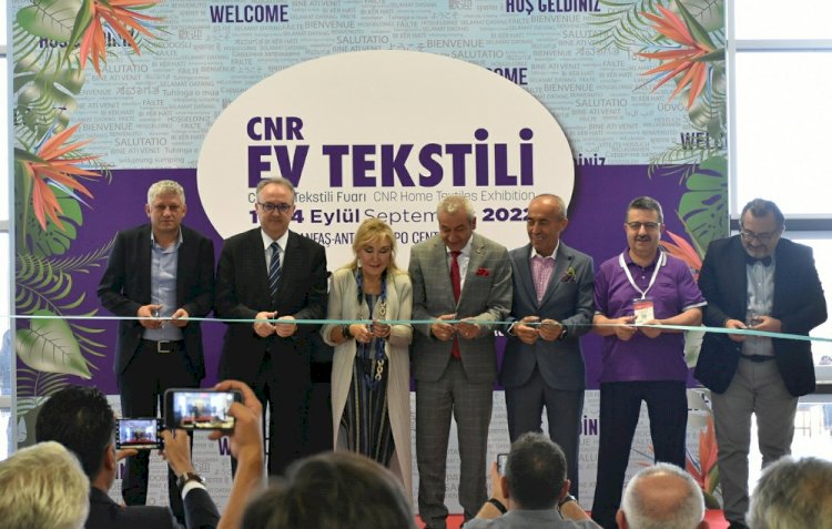 “CNR Ev Tekstili Fuarı ticari diplomasinin güzel bir örneğidir”