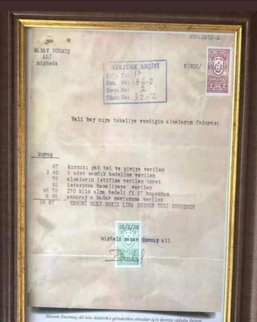 Atatürk’ün Niğde’den sipariş ederek parasını ödediği elmaların faturası