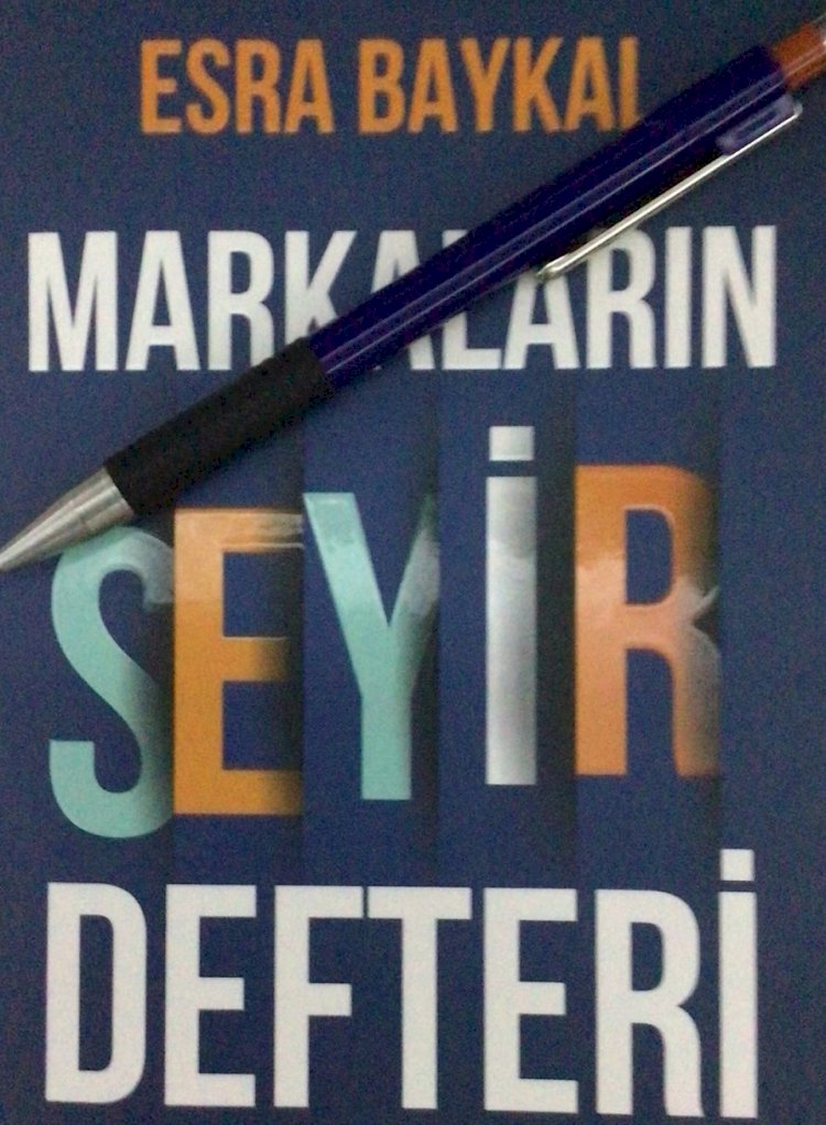 “MARKALARIN SEYİR DEFTERİ