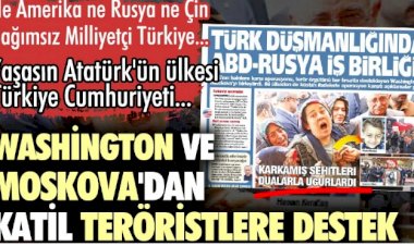 Washington ve Moskova'dan halk düşmanı katil teröristlere destek açıklaması