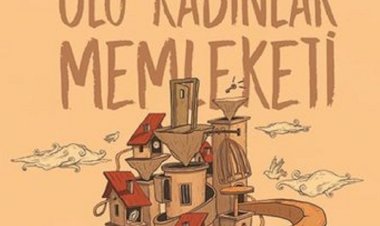 Ölü Kadınlar Memleketi