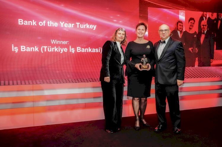 The Banker’den İş Bankası’na   “Yılın Bankası” ödülü