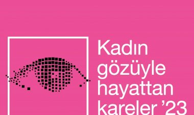 Kadın Gözüyle Hayattan Kareler Fotoğraf Yarışmasına Başvurular Başladı