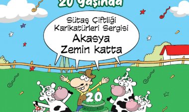 Sütaş Çiftliği Karikatürleri Sergisi,   18-24 Nisan tarihleri arasında Akasya’da