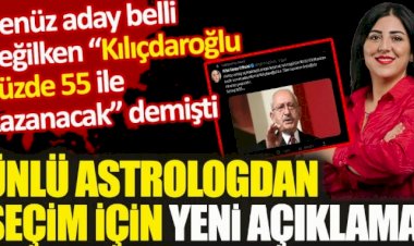 Henüz aday belli değilken Kılıçdaroğlu yüzde 55 ile kazanacak demişti.
