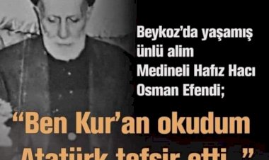 BEN OKUDUM ATATÜRK TEFSİR ETTİ