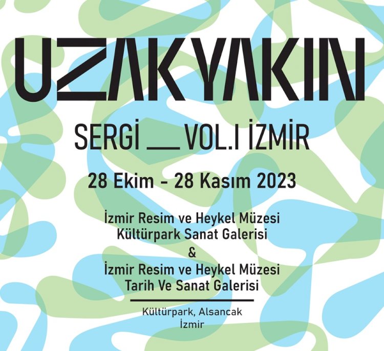 100’e yakın sanatçının eserlerinden oluşan Uzak Yakın Vol.1 İzmir sergisi 28 Kasım'a kadar ziyarete açık
