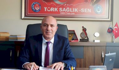Türk Sağlık Sen İzmir 2 Nolu Şube Başkanı Şenol Atıcı'dan Sağlık Bakanlığına Çağrı