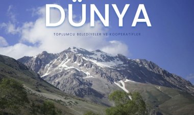 Toplumcu belediyecilik deneyimlerinin yer aldığı ‘Başka Bir Dünya’ belgeseli gösterime sunulacak