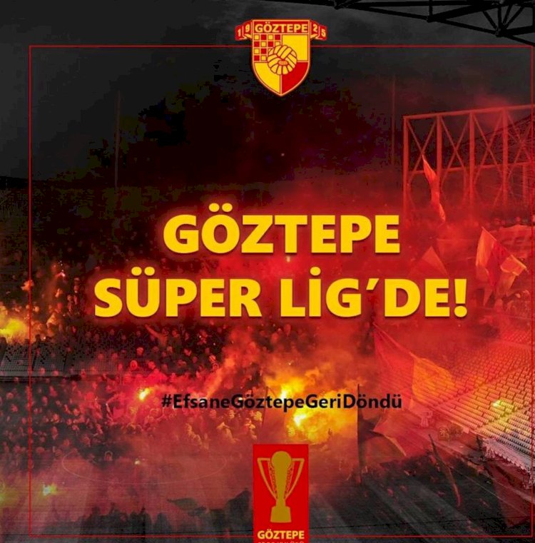 Efsane GÖZTEPE geri döndü